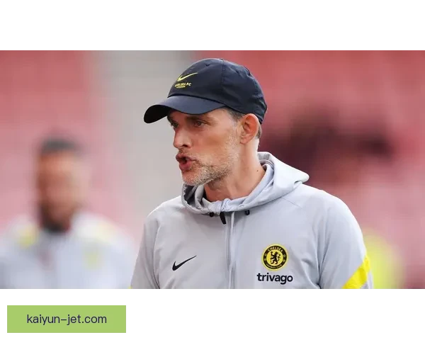 图赫尔球队精神文化建设持续增强，展现出强大的凝聚力和竞争力。